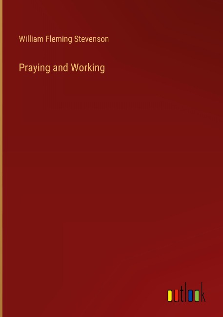 Praying and Working