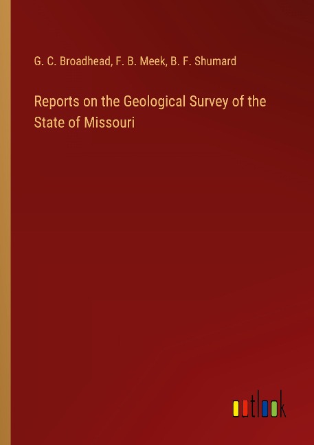 Reports on the Geological Survey of the State of Missouri