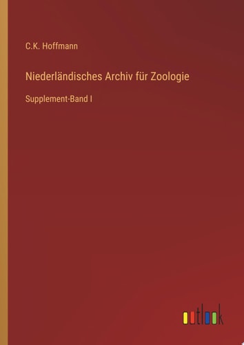 Niederländisches Archiv für Zoologie Supplement-Band I