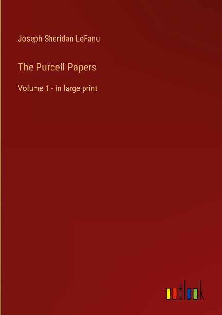 The Purcell Papers: Volume 1 - in large print