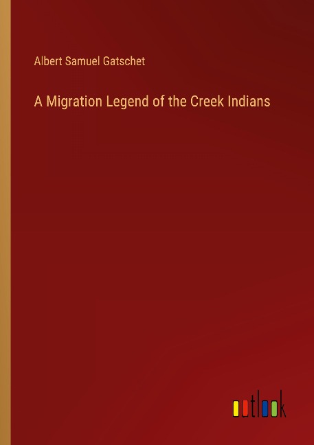 A Migration Legend of the Creek Indians