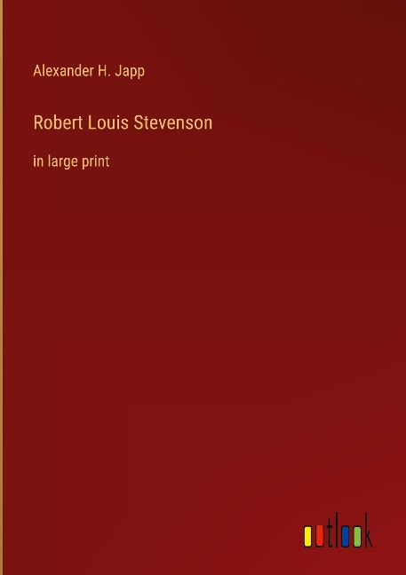 Robert Louis Stevenson: in large print