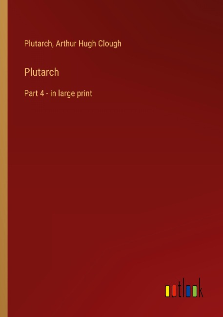 Plutarch: Part 4 - in large print