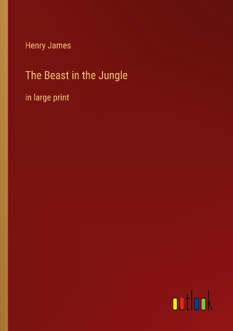 The Beast in the Jungle: in large print