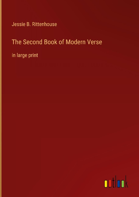 The Second Book of Modern Verse: in large print