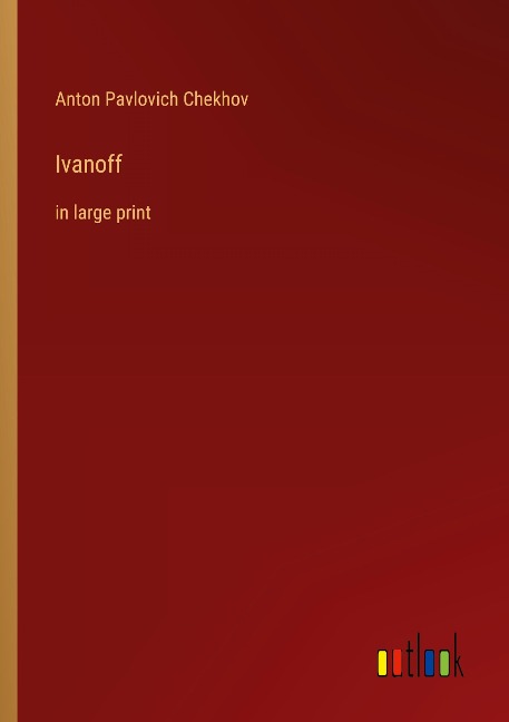 Ivanoff: in large print