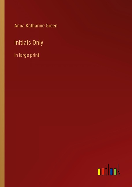 Initials Only: in large print