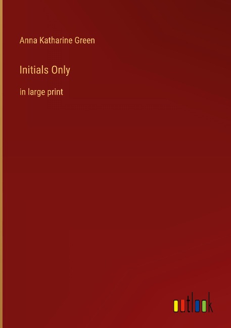 Initials Only: in large print