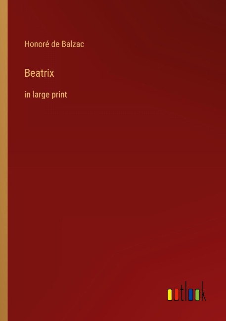 Beatrix: in large print