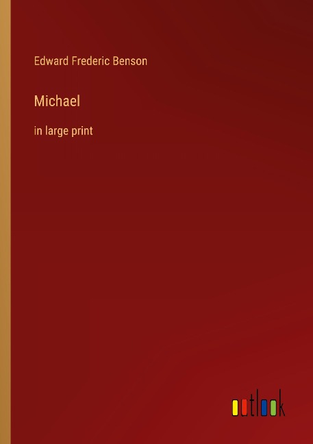 Michael: in large print