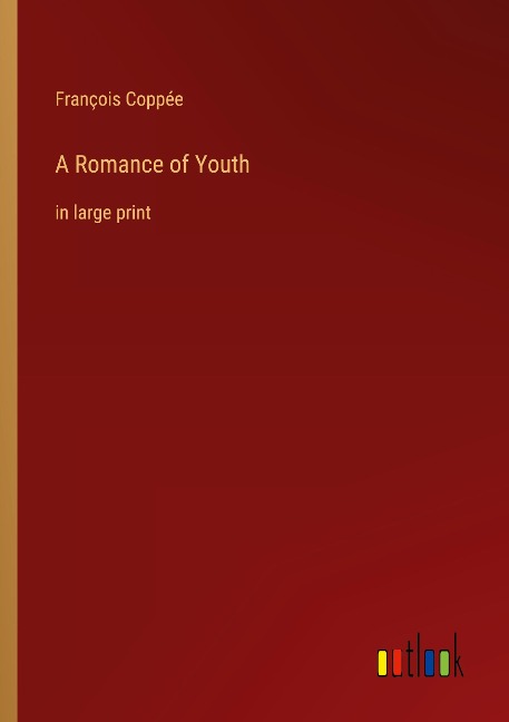 A Romance of Youth: in large print