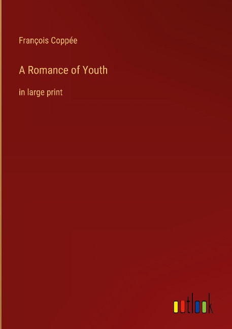 A Romance of Youth: in large print