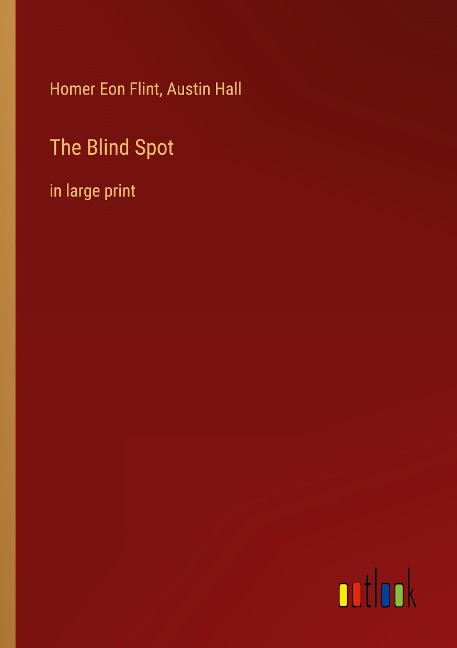 The Blind Spot: in large print