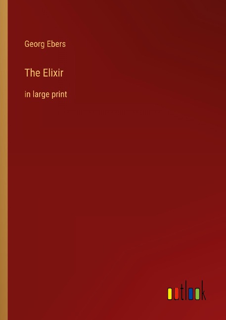The Elixir: in large print