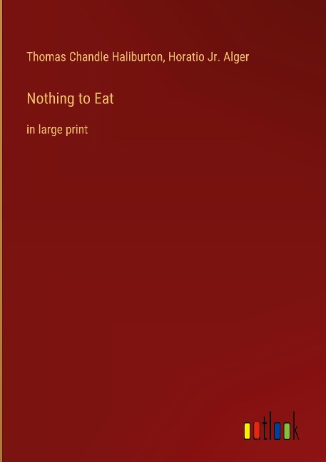 Nothing to Eat: in large print