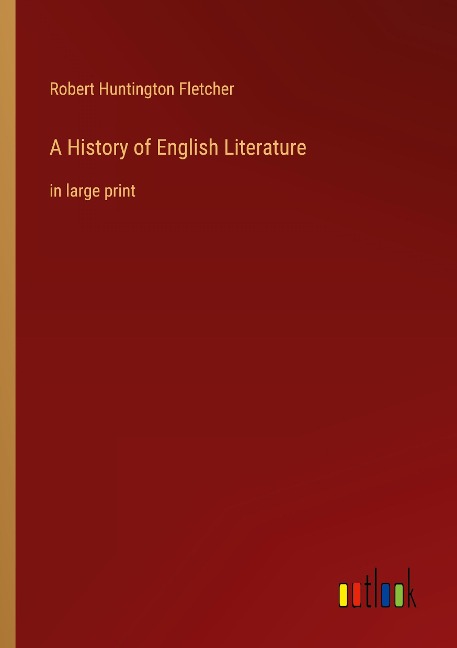 A History of English Literature: in large print