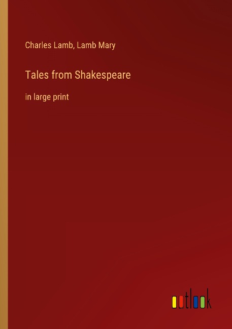 Tales from Shakespeare: in large print