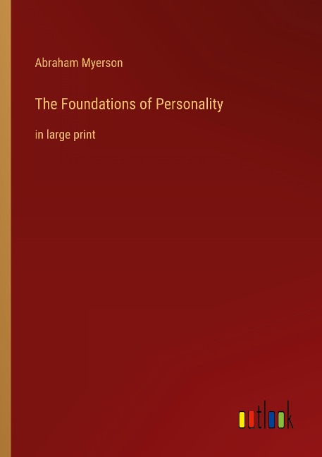 The Foundations of Personality: in large print