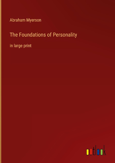 The Foundations of Personality: in large print