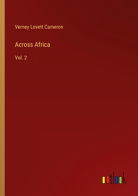 Across Africa: Vol. 2
