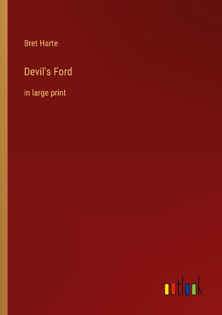 Devils Ford: in large print
