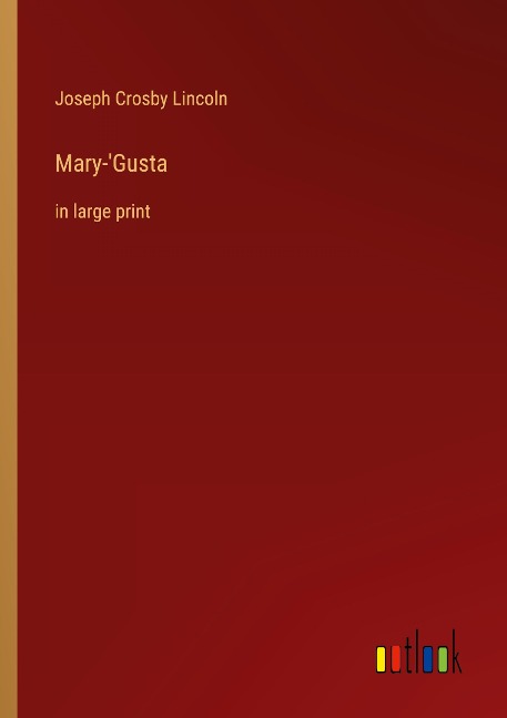 Mary-Gusta: in large print