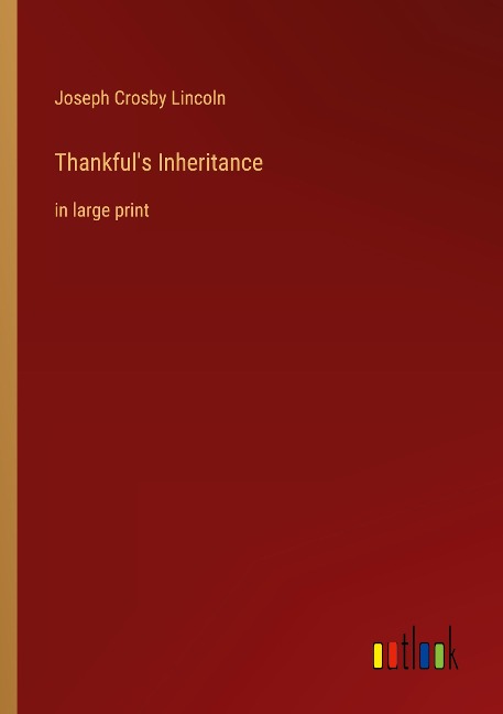Thankfuls Inheritance: in large print