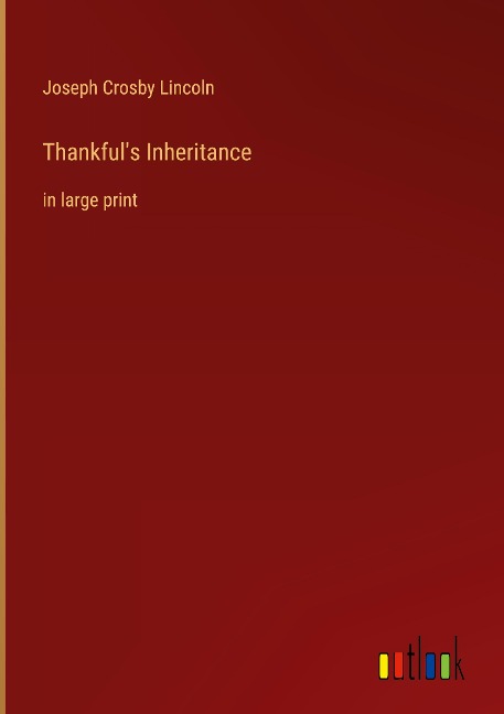 Thankfuls Inheritance: in large print