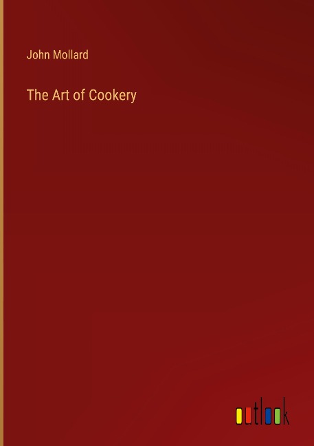The Art of Cookery