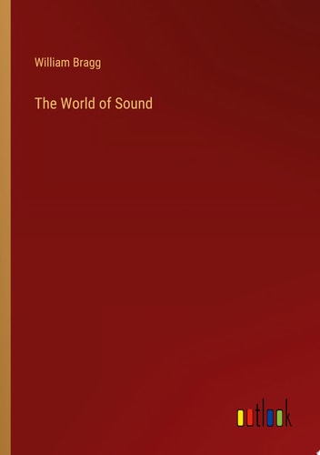 The World of Sound