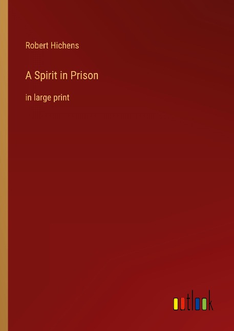 A Spirit in Prison: in large print