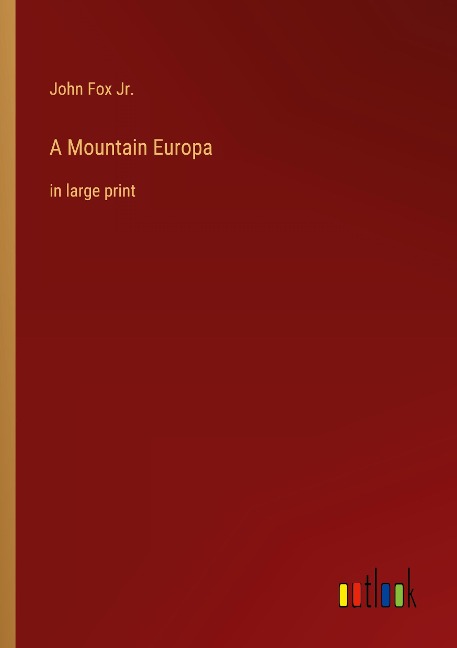A Mountain Europa: in large print