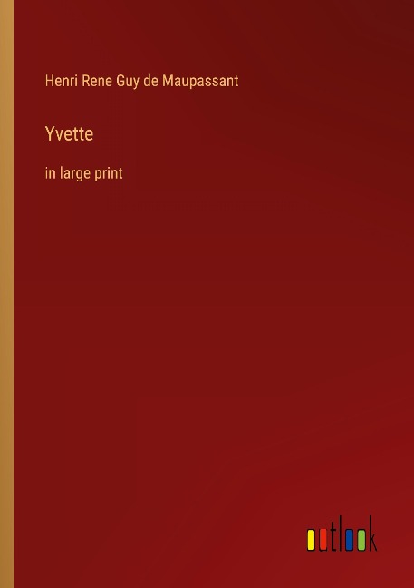 Yvette: in large print