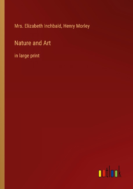 Nature and Art: in large print