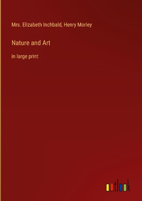 Nature and Art: in large print