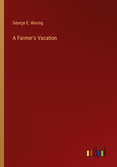 A Farmers Vacation