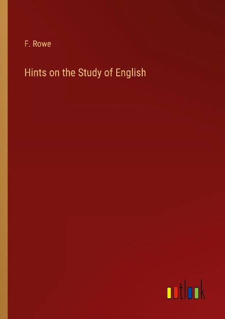 Hints on the Study of English