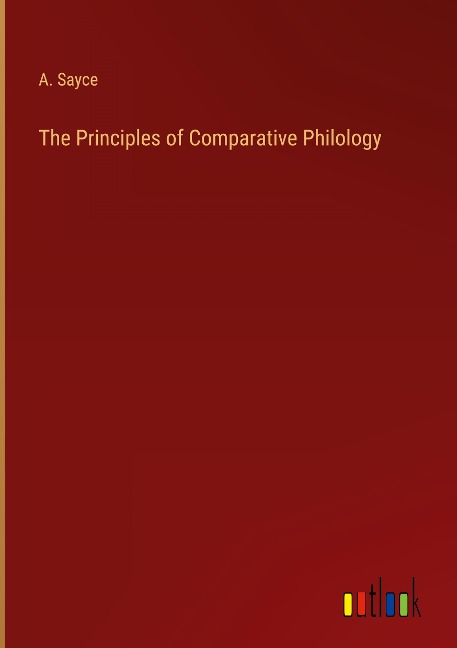 The Principles of Comparative Philology