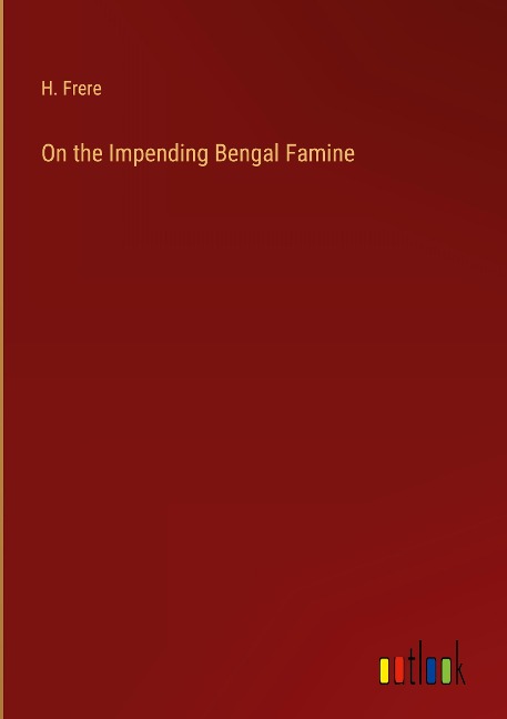 On the Impending Bengal Famine