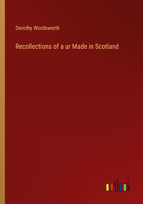 Recollections of a ur Made in Scotland