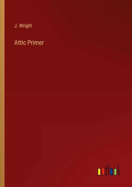 Attic Primer