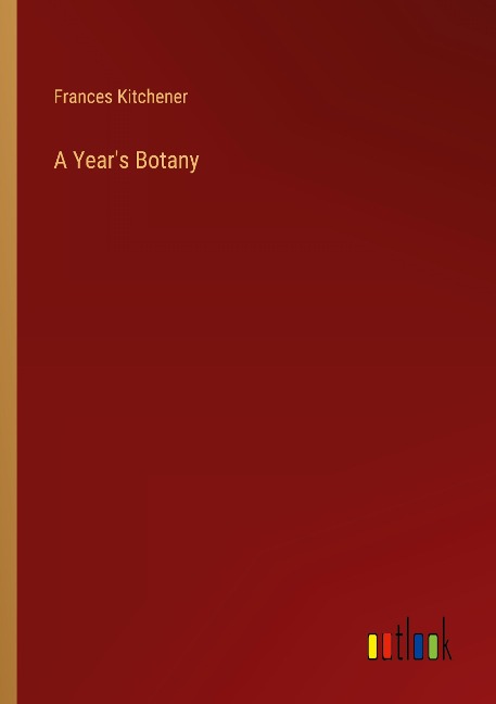 A Years Botany