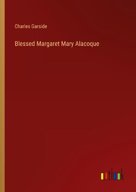Blessed Margaret Mary Alacoque