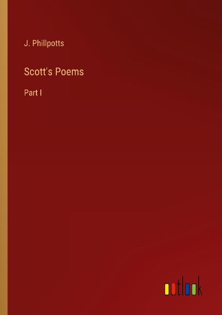 Scotts Poems: Part I