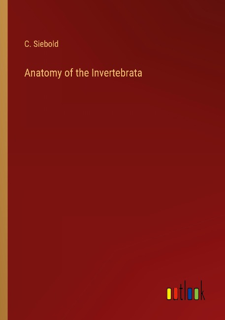 Anatomy of the Invertebrata