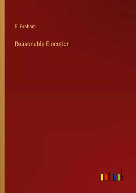 Reasonable Elocution