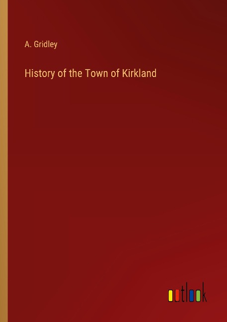 History of the Town of Kirkland