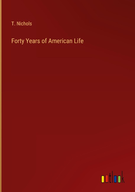 Forty Years of American Life