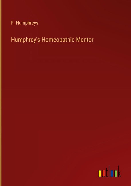 Humphreys Homeopathic Mentor
