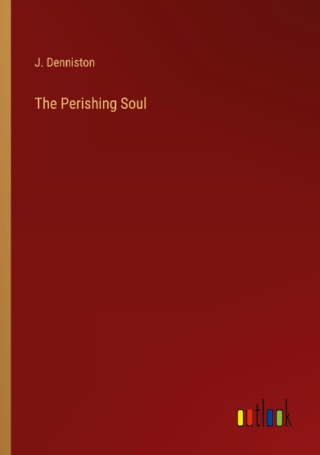 The Perishing Soul